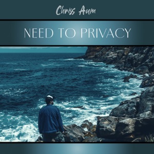 Need to Privacy