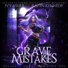 Grave Mistakes: Hellgate Guardians, Book 1 (Unabridged)