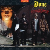 Thuggish Ruggish Bone by Bone Thugs-N-Harmony