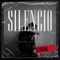 Silencio artwork