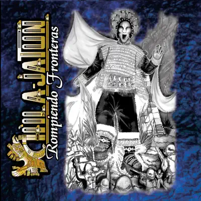 Rompiendo Fronteras - Chila Jatun