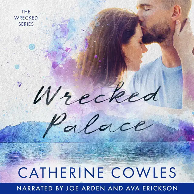 Wrecked Palace: The Wrecked Series, Book 3 (Unabridged)