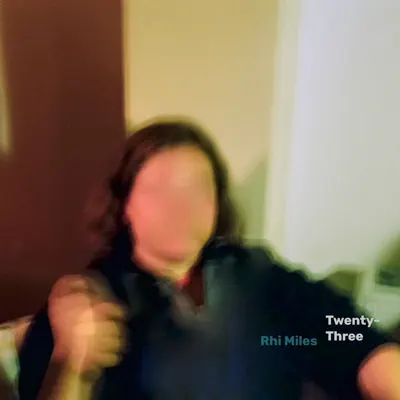 Listen to Twenty-Three - EP by Rhi Miles