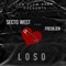 Loso (feat. Fredilien) - Secto West lyrics