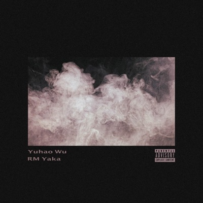 Smoke (feat. Yaka) - Single