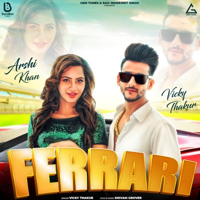 Ferrari (feat. Arshi Khan) - Single