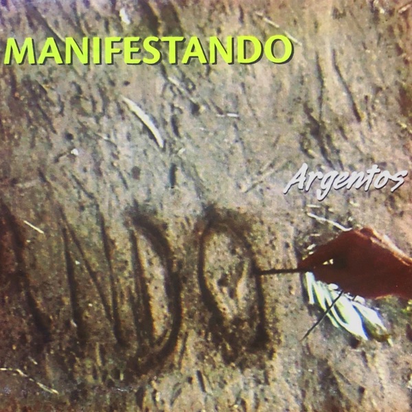Manifestando (feat. Pipi Piazzolla & Matías Méndez)