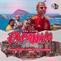 Ppg Virou Espanha Nóis Evoluiu - Single - MC Rael, JXNV$, DJ Meek & DJ DAVI DA ESPANHA