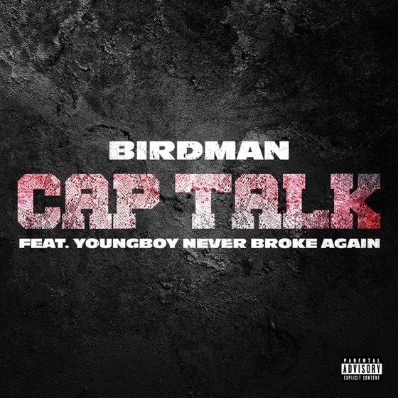 Cover artwork for Cap Talk (feat. YoungBoy Never Broke Again)