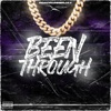 Been Through - Single