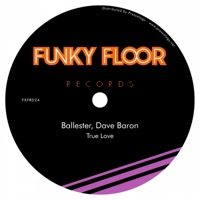 True Love - Single - BALLESTER & Dave Baron