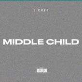 J. Cole - MIDDLE CHILD