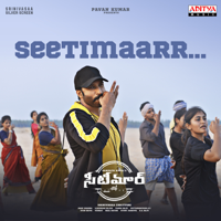 Revanth, Anurag Kulkarni & Mani Sharma - Seetimaarr (From 