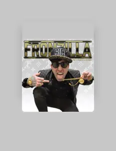 Listen to Fronzilla, watch music videos, read bio, see tour dates & more!