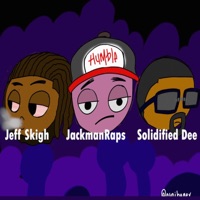 Humble (feat. Solidified Dee & Jeff Skigh) - Single - Jackman Raps
