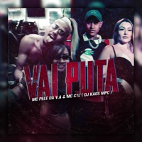 Vai Puta - Single - Mc Pelé Da V.A & Mc CTL