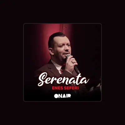 Listen to Enes Seferi, watch music videos, read bio, see tour dates & more!