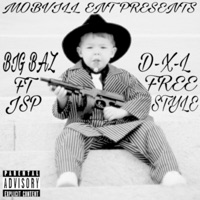 DXL Freestyle - Single - Big Baz