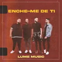 ENCHE — LUME MUSIC