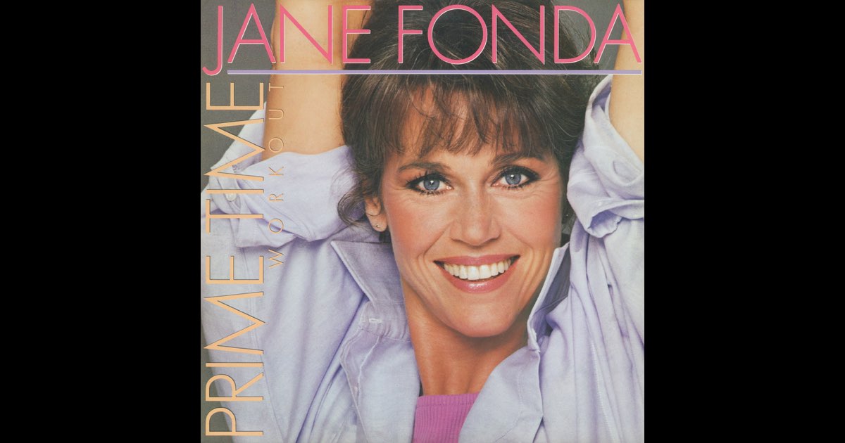 Jane Fonda Prime Time Workout: Transform Your Fitness Routine Today