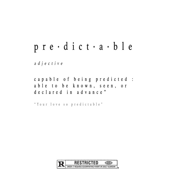 Predictable