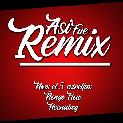 Así Fue (Remix) - Single