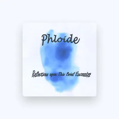 Listen to Phloide, watch music videos, read bio, see tour dates & more!