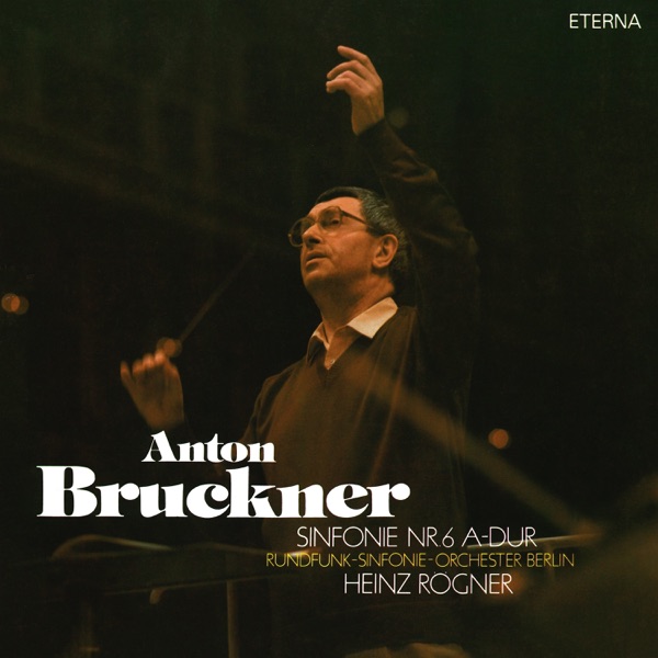 Bruckner: Symphony No. 6