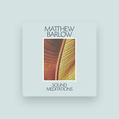 Listen to Matthew Barlow, watch music videos, read bio, see tour dates & more!