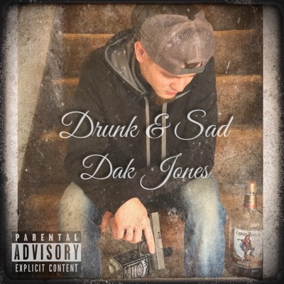 Drunk & Sad - Single