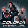 Dom sportova (Live 2000) - Colonia