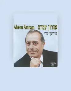收听 אהרון עמרם、观看音乐视频、阅读小传、查看巡演日期等 ！
