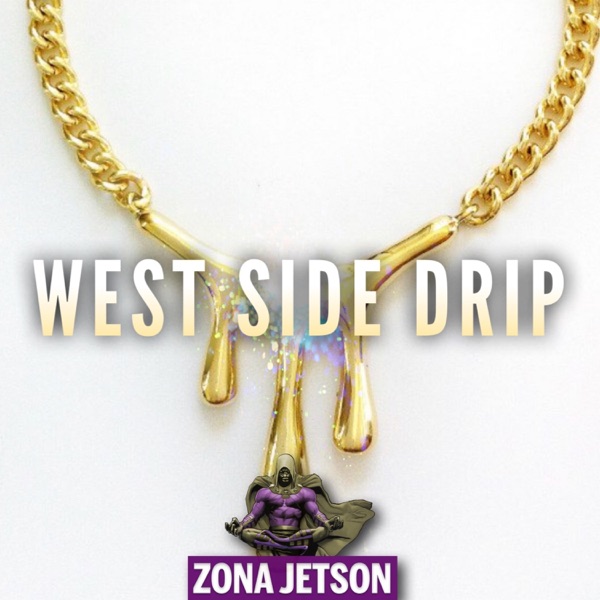 Westside Drip