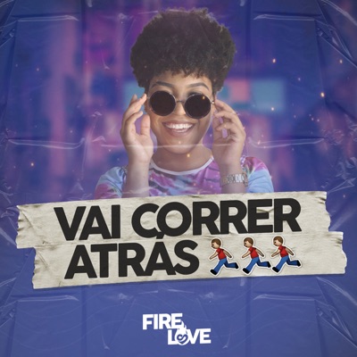 Vai Correr Atrás - Single