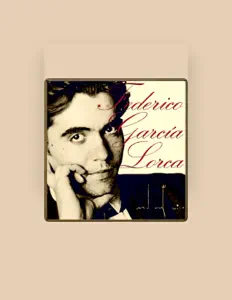 Federico García Lorca: песни, клипы, биография, даты выступлений и многое другое.