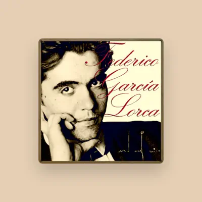 Listen to Federico García Lorca, watch music videos, read bio, see tour dates & more!
