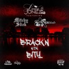 Brackin' N Da Bity (feat. Mitchy Slick & El' Blev) - Single