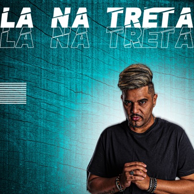 Lá na Treta - Single