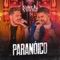 Paranóico - Valter Jr & Vinicius lyrics