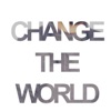 Change the World (feat. Sevy D & 1st Lady) - Single