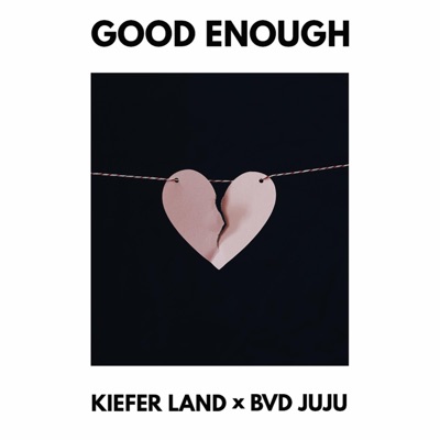 Good Enough - Single