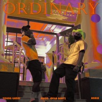 Ordinary - Single - Avila Beatz, Young Ganni & Gabriel Anaia