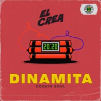Dinamita - Single - El Crea & Cookin Soul