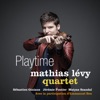 Laurent Levy Ensoleillement (feat. Mátyás Szandai, Samuel Strouk, Robin Ensina & Olivier Laurent) Playtime