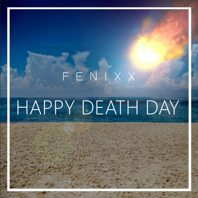 Happy Death Day - Single