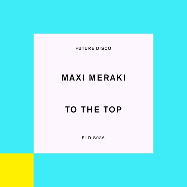 To The Top - Single