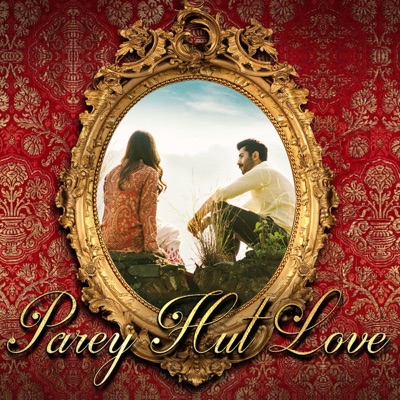 Parey Hut Love - EP