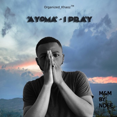 I Pray - Single