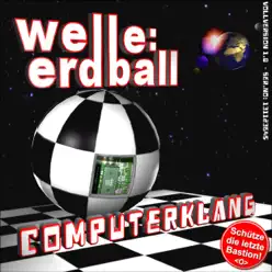 Computerklang - EP - Welle: Erdball Computerklang - EP - Welle: Erdball