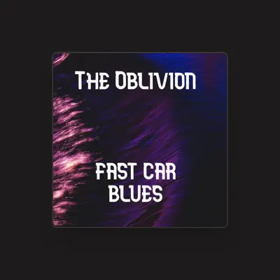Listen to The Oblivion, watch music videos, read bio, see tour dates & more!